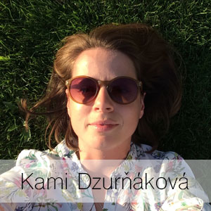 Kami Dzurňáková