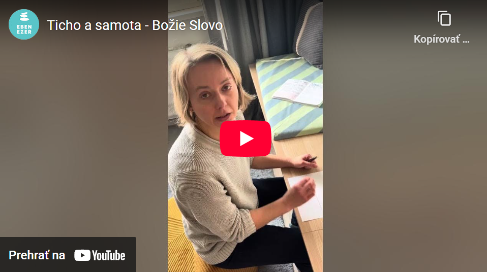 1. návyk / Ticho a samota #2.týždeň